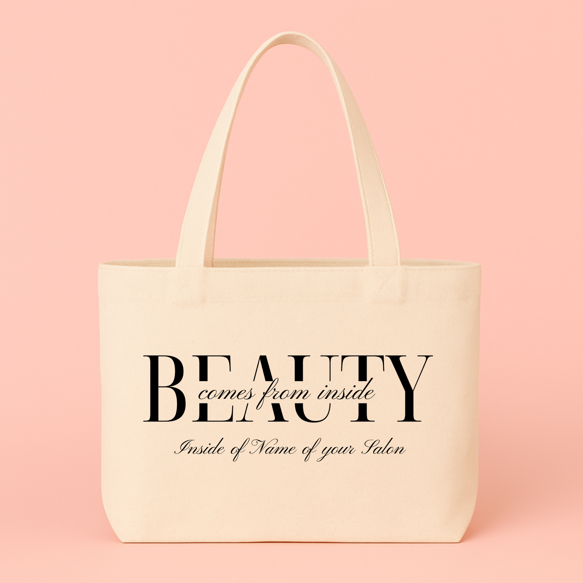 Beauty Comes from Inside – Salon Tote
