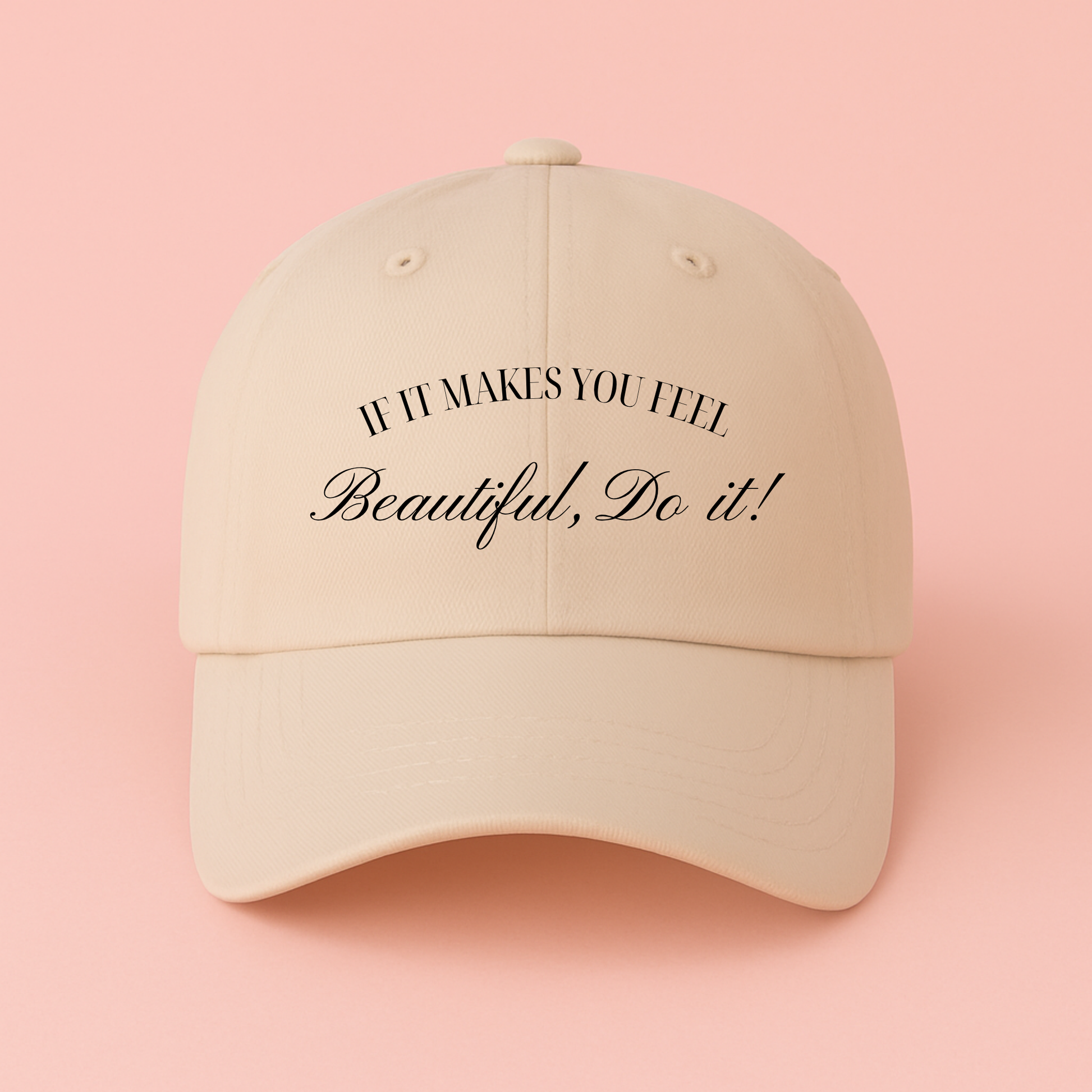 Beautiful, Do It! Hat – Confidence in Style