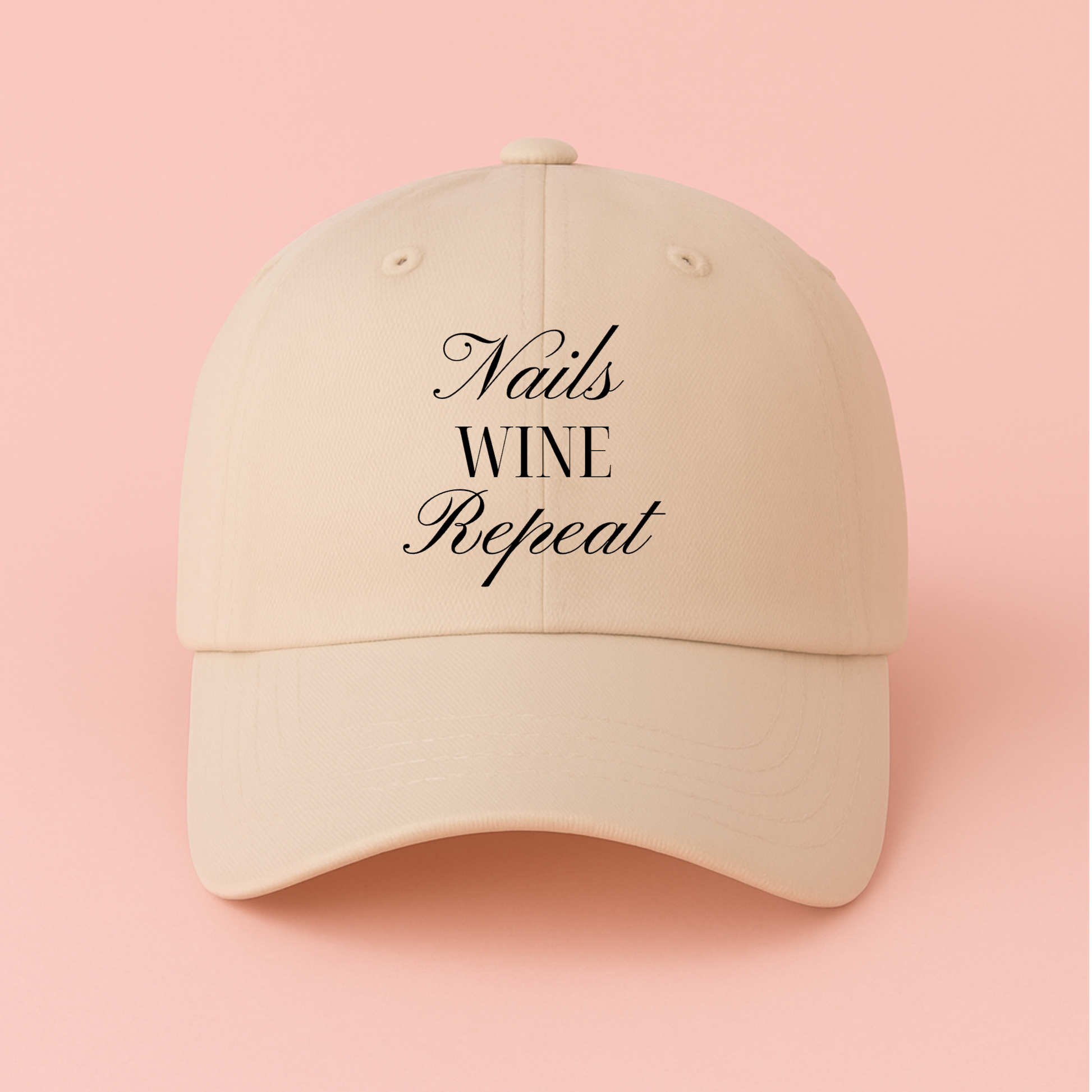 Nails. Wine. Repeat. Hat