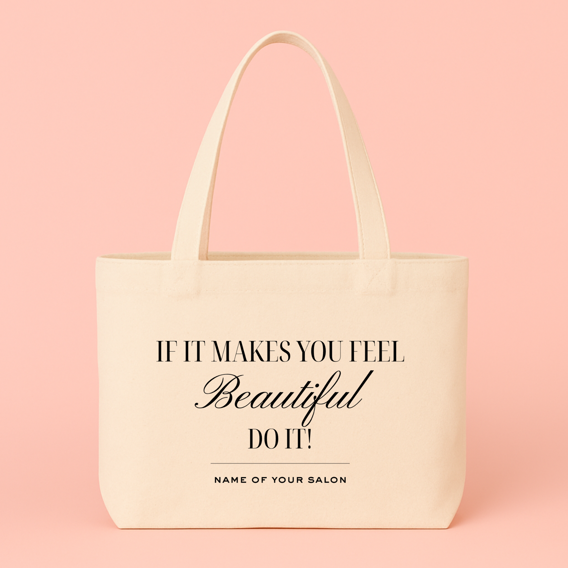 Feel Beautiful Tote